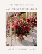 Load image into Gallery viewer, VALENTINE&#39;S DATE NIGHT OPTION 1
